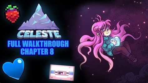 celeste chapter 8 all strawberries.